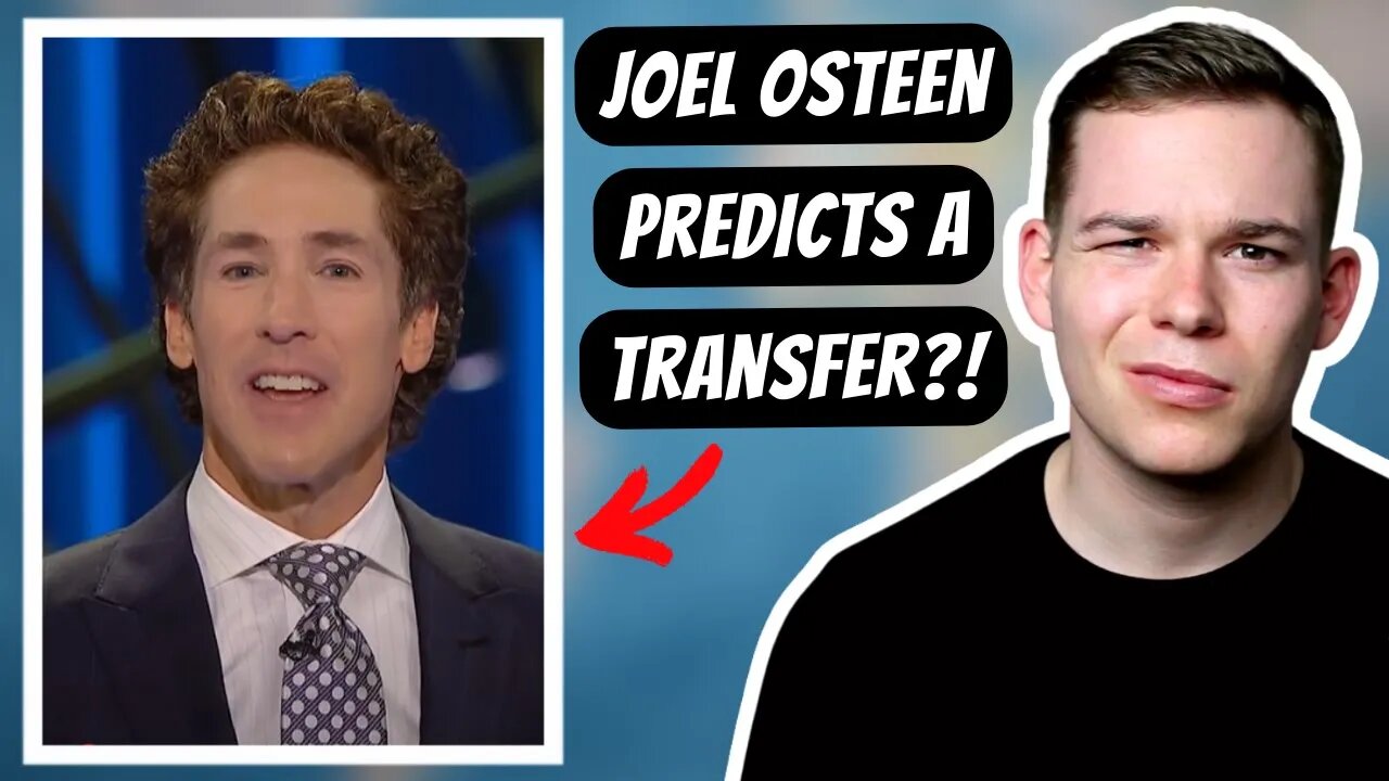 Osteen Says There's A BIG TRANSFER Coming Your Way!