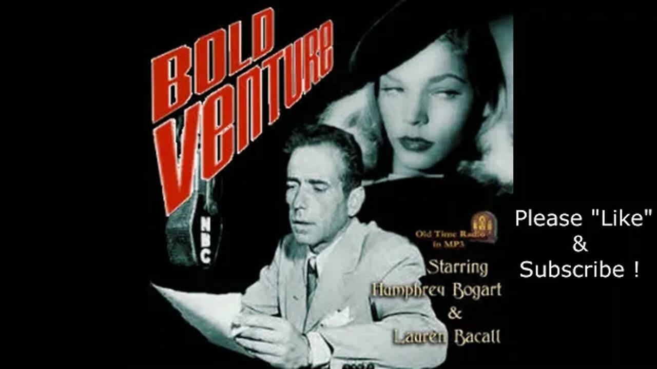 Crime Fiction - Bold Venture - "A Muncie Murderess in Havana" (1951) Humphrey Bogart/Lauren Bacall