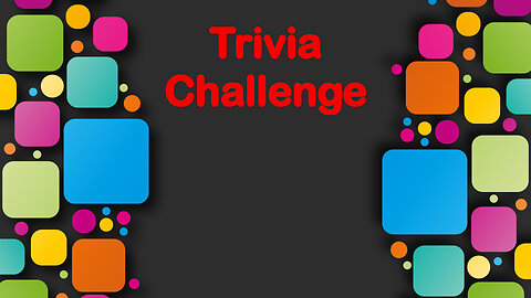 Trivia Challenge