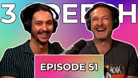 Syndrome of a Down - 3 Speech Podcast #51