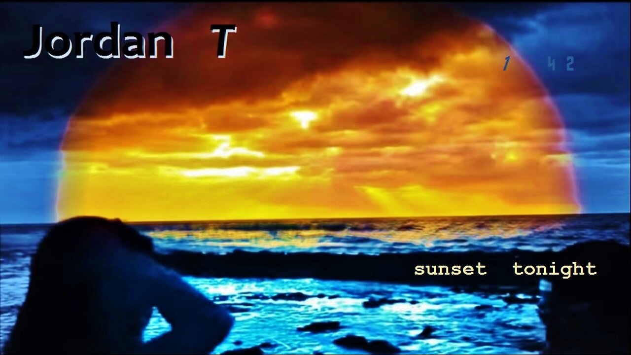 sunset tonight, jordan T