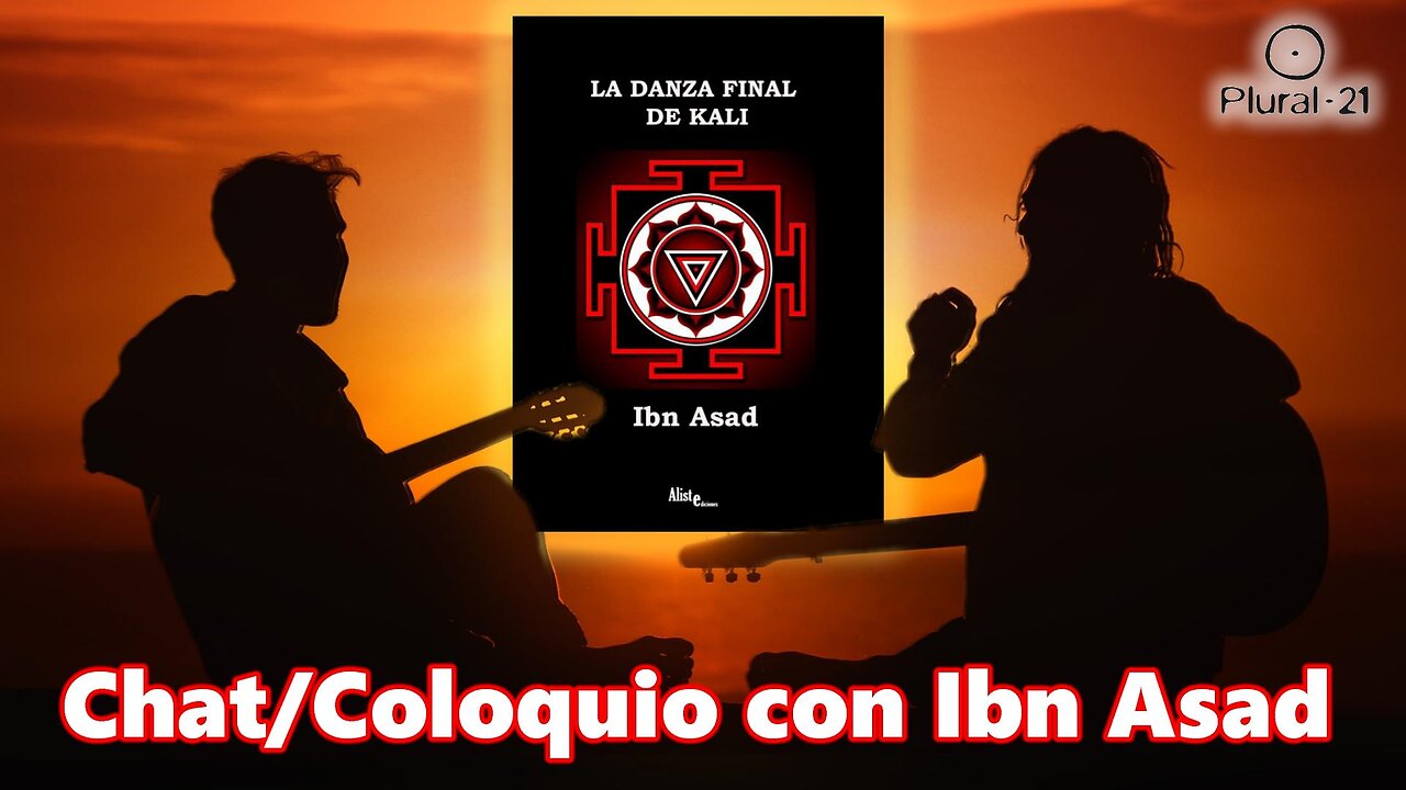 Sesión de chat con IBN ASAD, autor de la trilogía “La Danza Final de Kali” (resubido y recortado)