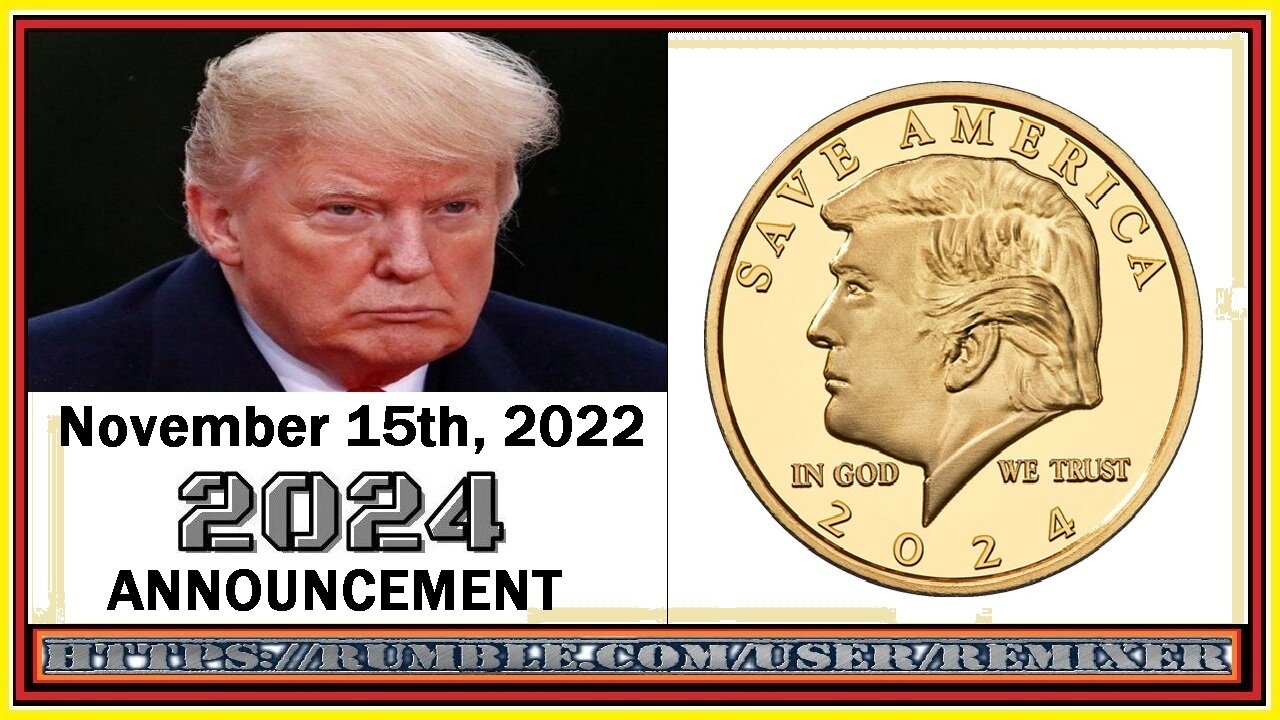 PRESIDENT TRUMP ANNOUNCES HE WILL BE PRESIDENT AGAIN 2024