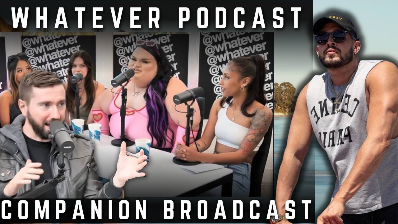 Whatever Podcast Companion Broadcast Ep.5
