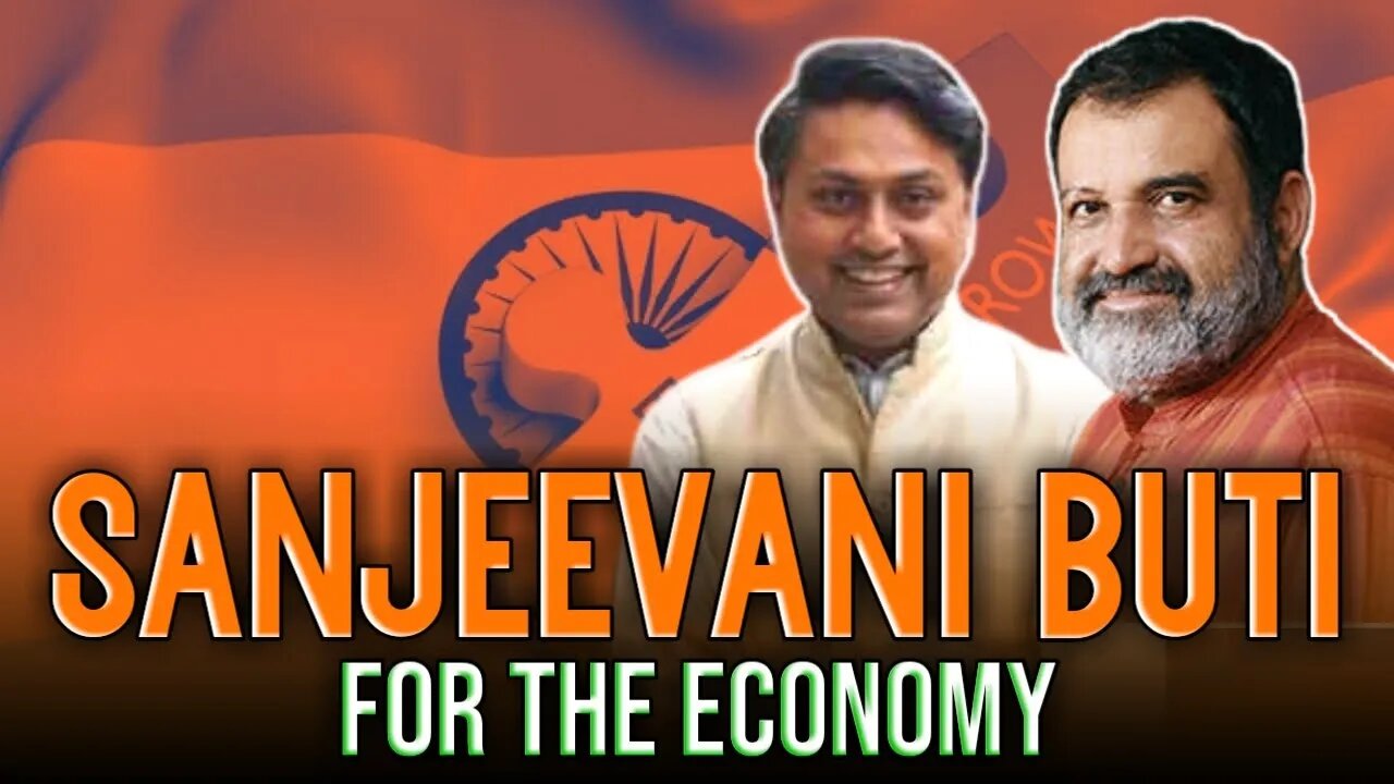 Sanjeevani Buti for the Economy