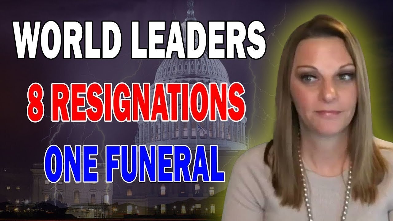 Julie Green PROPHETIC WORD _ WORLD LEADERS 8 RESIGNATION ONE FUNERAL