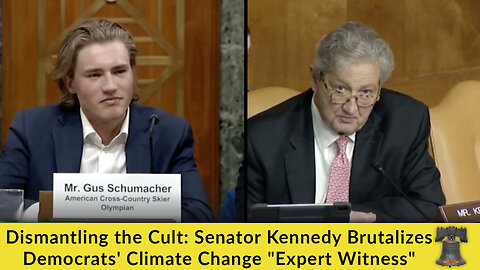 Dismantling the Cult: Senator Kennedy Brutalizes Democrats' Climate Change "Expert Witness"