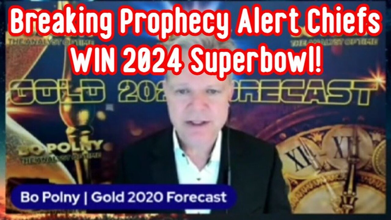 2/10/24 - Bo Polny & Noah: Breaking Prophecy Alert Chiefs WIN 2024 Superbowl..