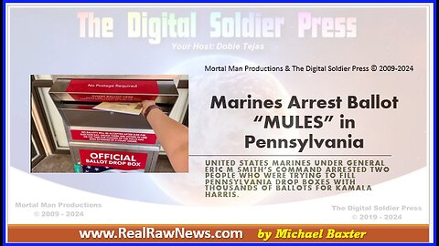 Marines Arrest Ballot “Mules” in Pennsylvania