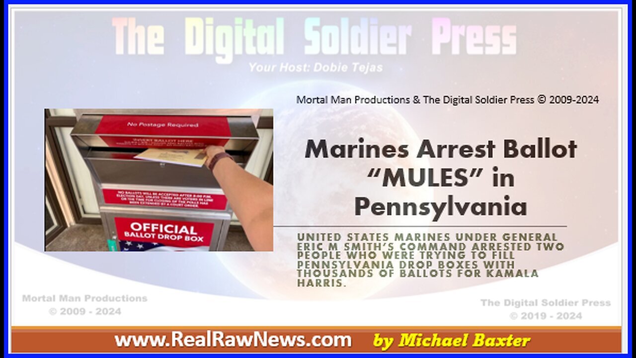 Marines Arrest Ballot “Mules” in Pennsylvania