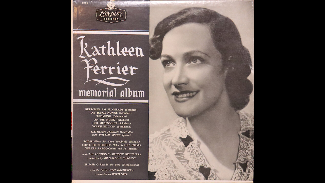 Kathleen Ferrier - Memorial Album [Complete LP]