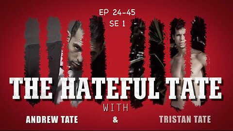 THE HATEFUL TATE - Season 1 - Episodes 24-45