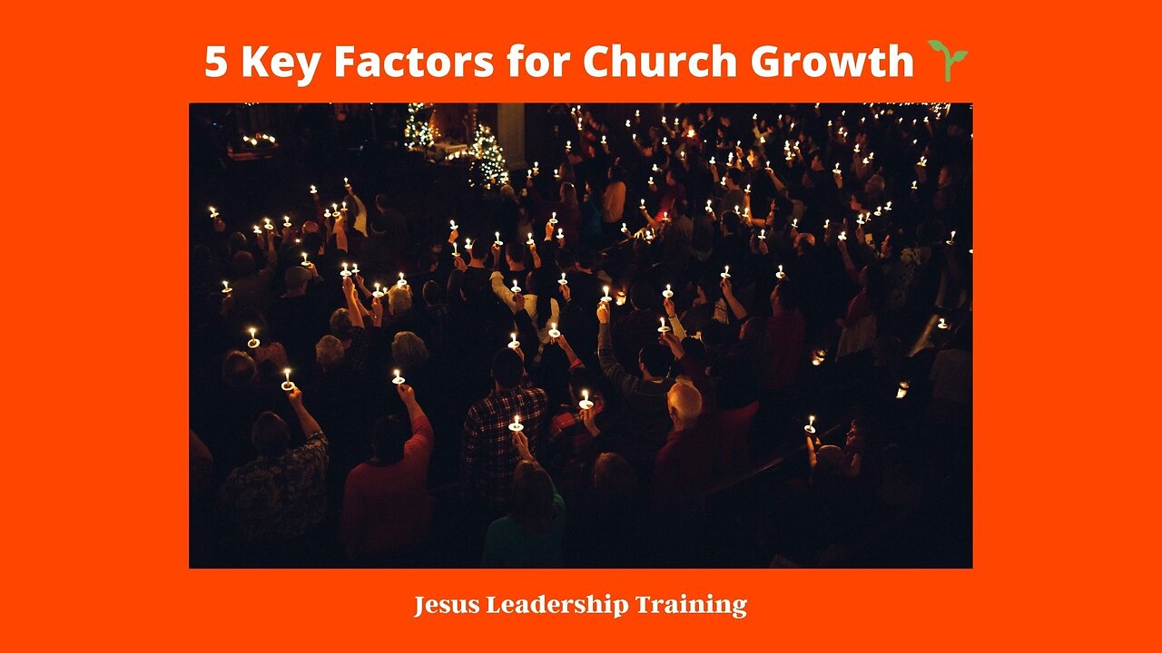 5 Key Factors for Church Growth