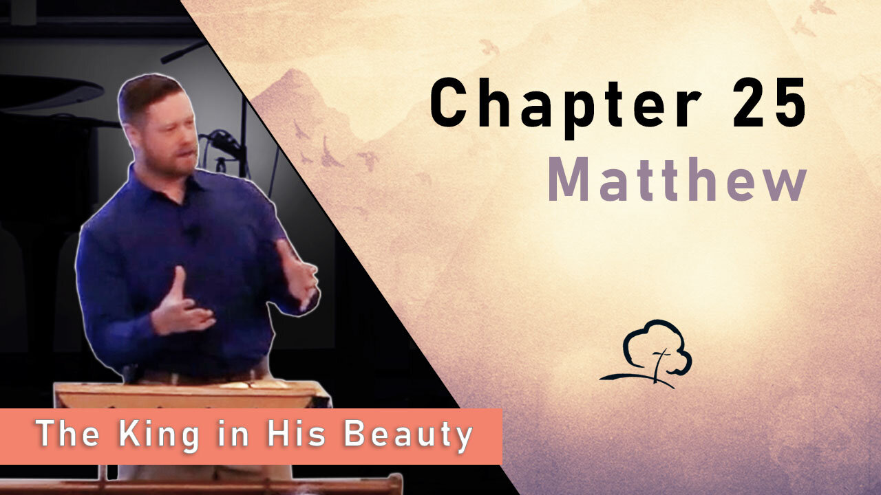 Chapter 25 - Matthew