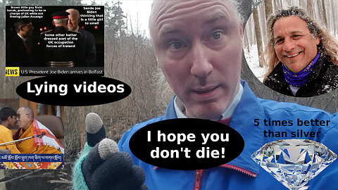 Lying videos. Governments fall with Ukraine lies? Warning about details! Diamonds. Lab pathogens
