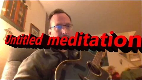 Untitled Meditation