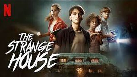 the movie ''the strange house''