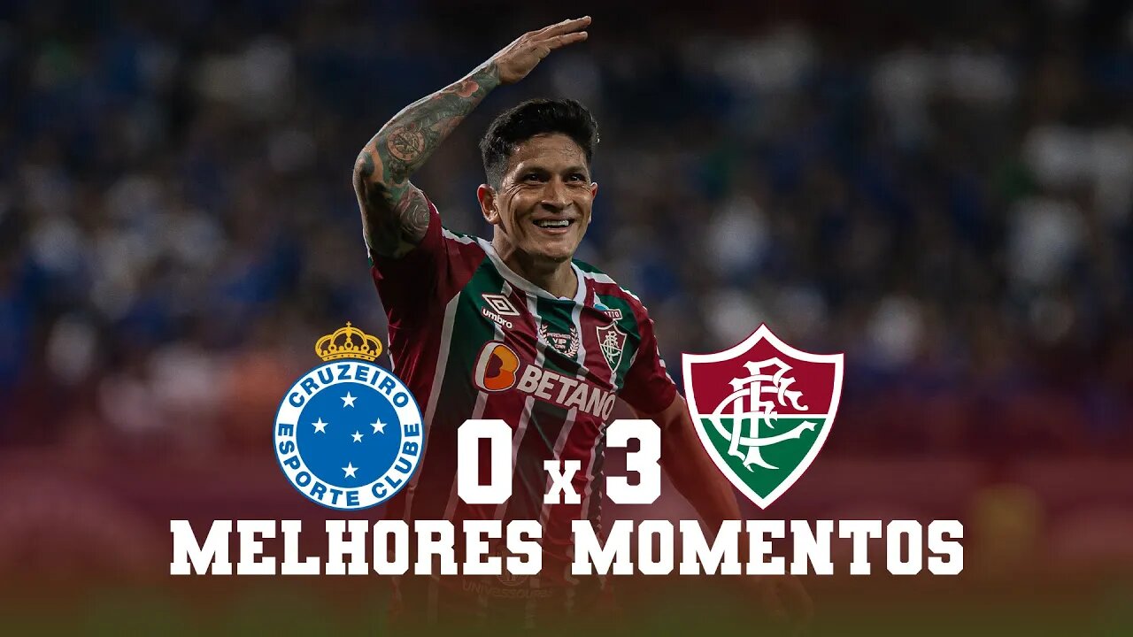 CRUZEIRO 0 X 3 FLUMINENSE | COPA DO BRASIL 2022 | MELHORES MOMENTOS