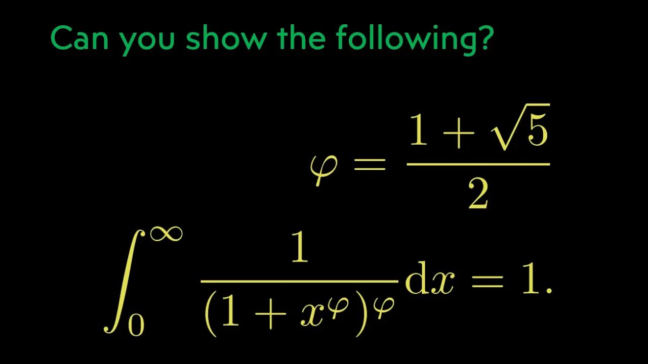 Can you solve the following integral? integral of 1/(1+x^phi)^phi from 0 to infty