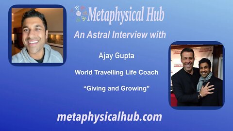 An Astral Interview with Ajay Gupta