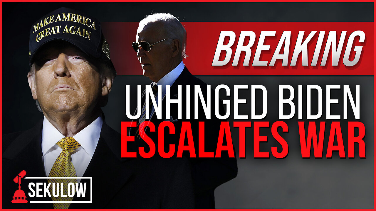 BREAKING: Unhinged Biden Escalates War