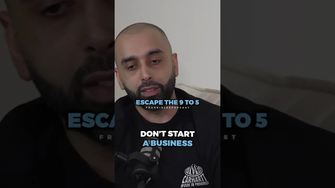 This is WHY you shouldn’t start a business ..