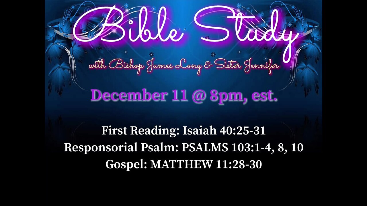 Bible Study with Bishop James Long, D. Min