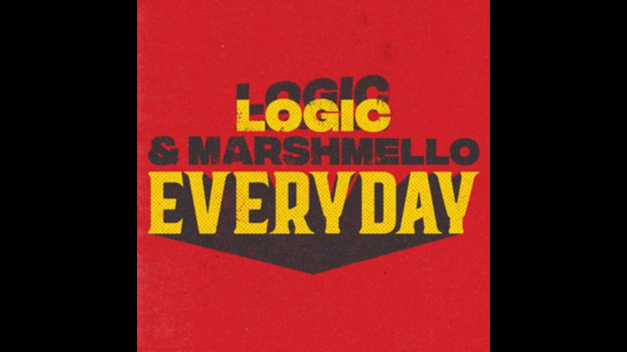 Everyday - Marshmello And Logic