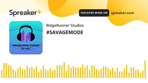 #SAVAGEMODE