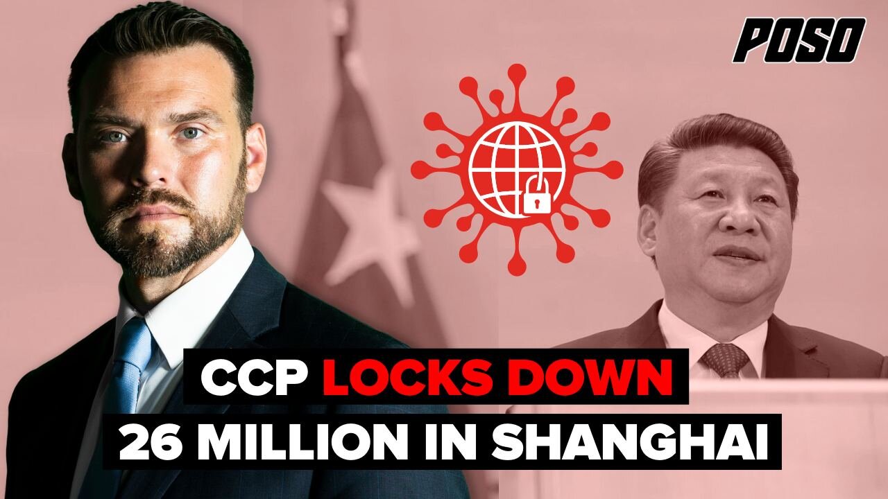 CCP Locks Down 26 Million In Shanghai