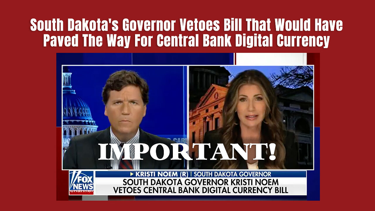 South Dakota's Governor Vetoes Bill That Would Have Paved The Way For Central Bank Digital Currency