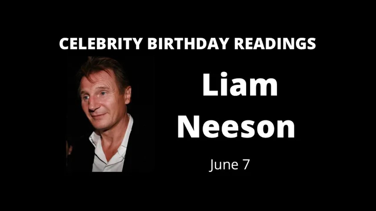 horoscope birthday Liam Neeson