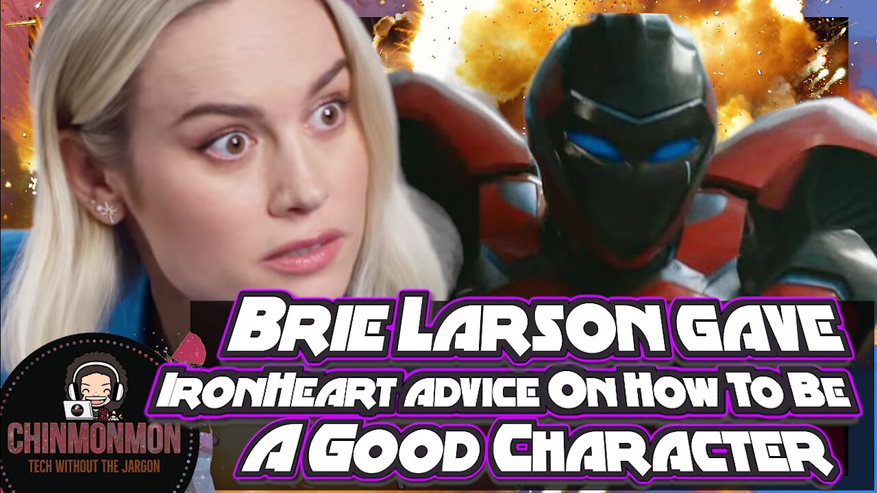 Captain Marvel Brie Larson gave IronHeart advice On How To Be A Good Character 😆