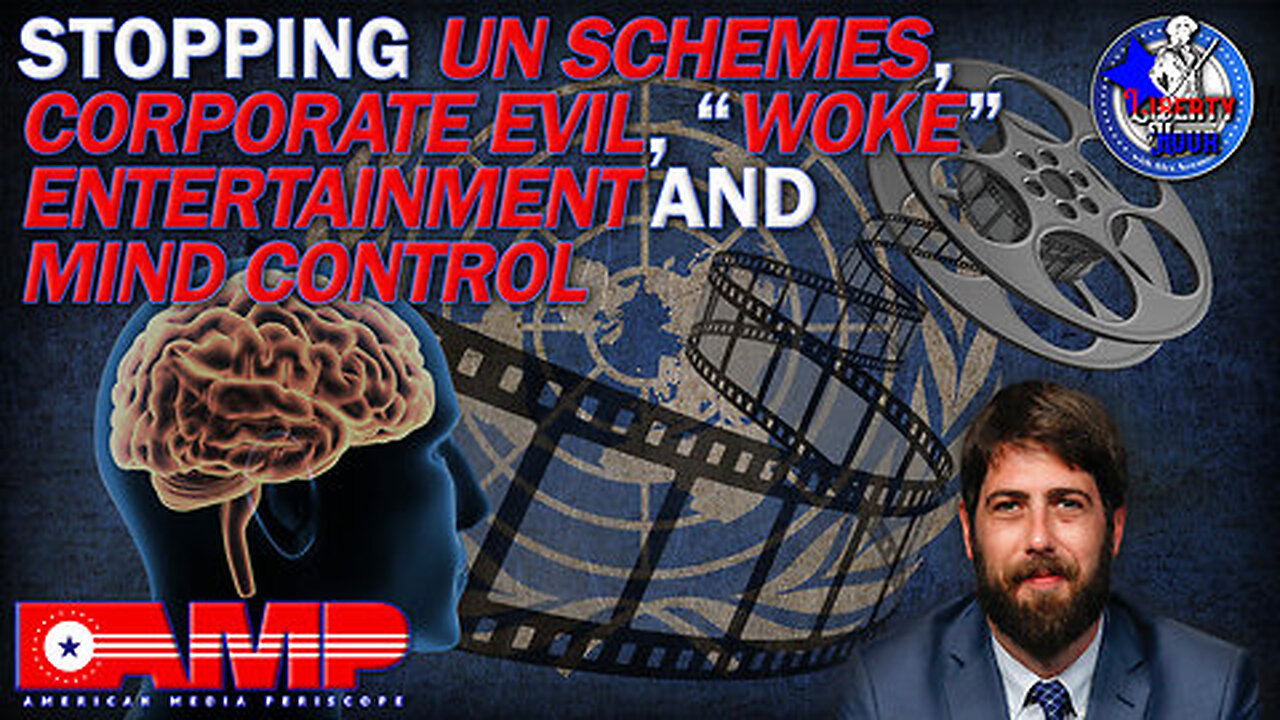 Alex Newman: Stopping UN Schemes, Corporate Evil, “Woke” Entertainment and Mind Control