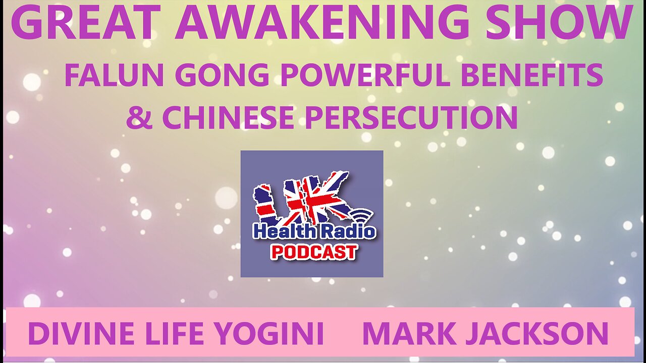 FALUN GONG POWERFUL BENEFITS & CHINESE PERSECUTION