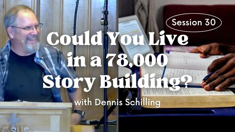 Could You Live in a 78,000 Story Building? — Session 30