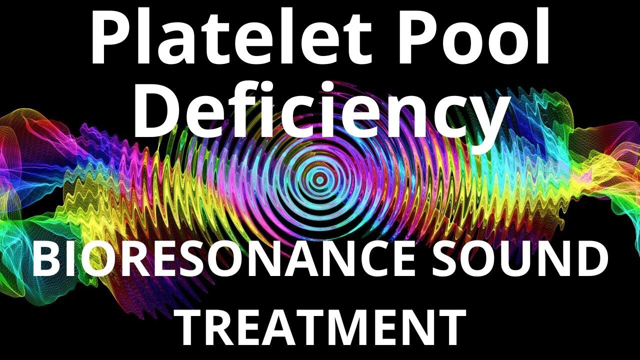 Platelet Pool Deficiency_Session of resonance therapy