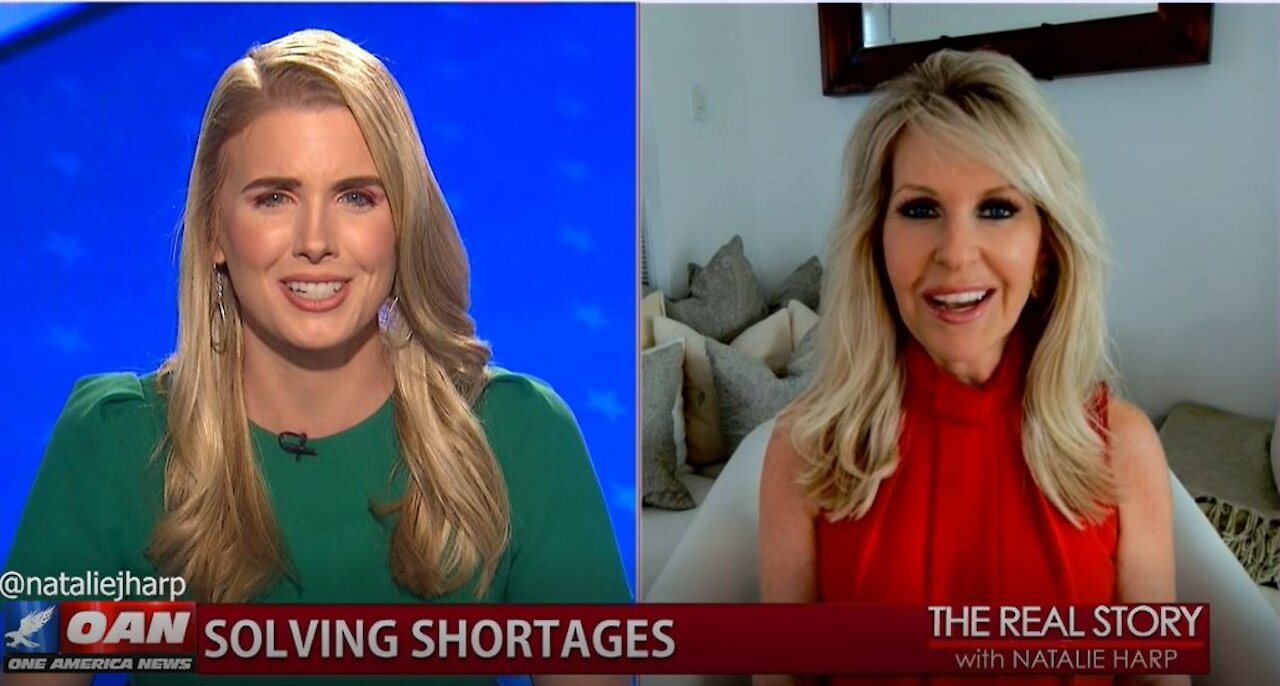 The Real Story - OAN Solving Shortages with Monica Crowley