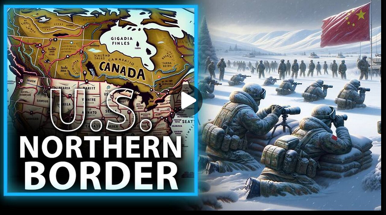 U.S. Northern Border Wide Open As Chinese Soldiers Train With Canadian Military