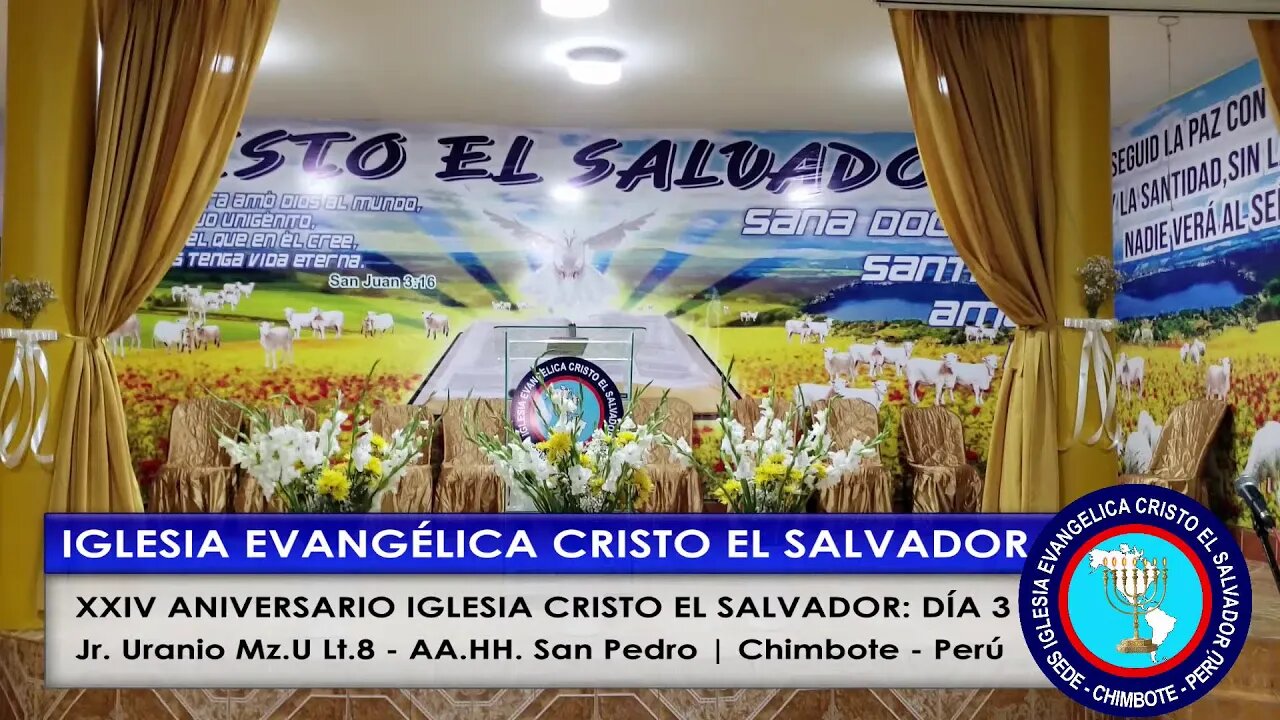 XXIV ANIVERSARIO IGLESIA CRISTO EL SALVADOR: DÍA 3