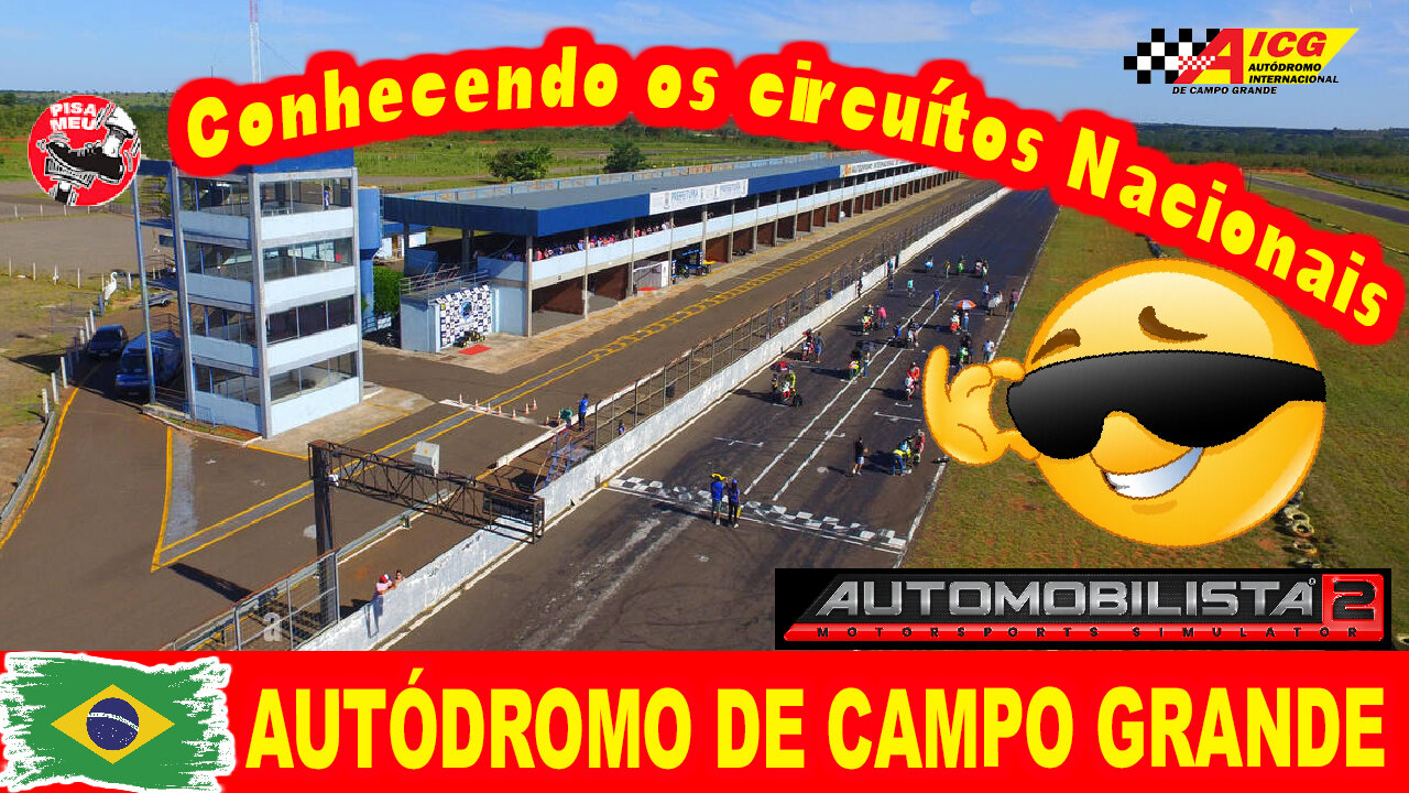 AUTOMOBILISTA 2 - Circuitos Nacionais - Campo Grande