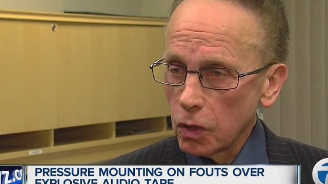 Pressure mounts on Fouts over audio tape