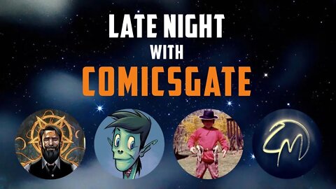 LATE NIGHT with COMICSGATE - feat. Stefani Renee, Rob Muerta, Brian Christgau & Camel Moon