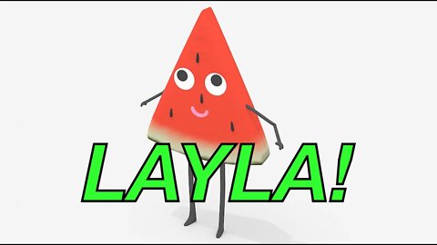 Happy Birthday LAYLA! - WATERMELON Birthday Song