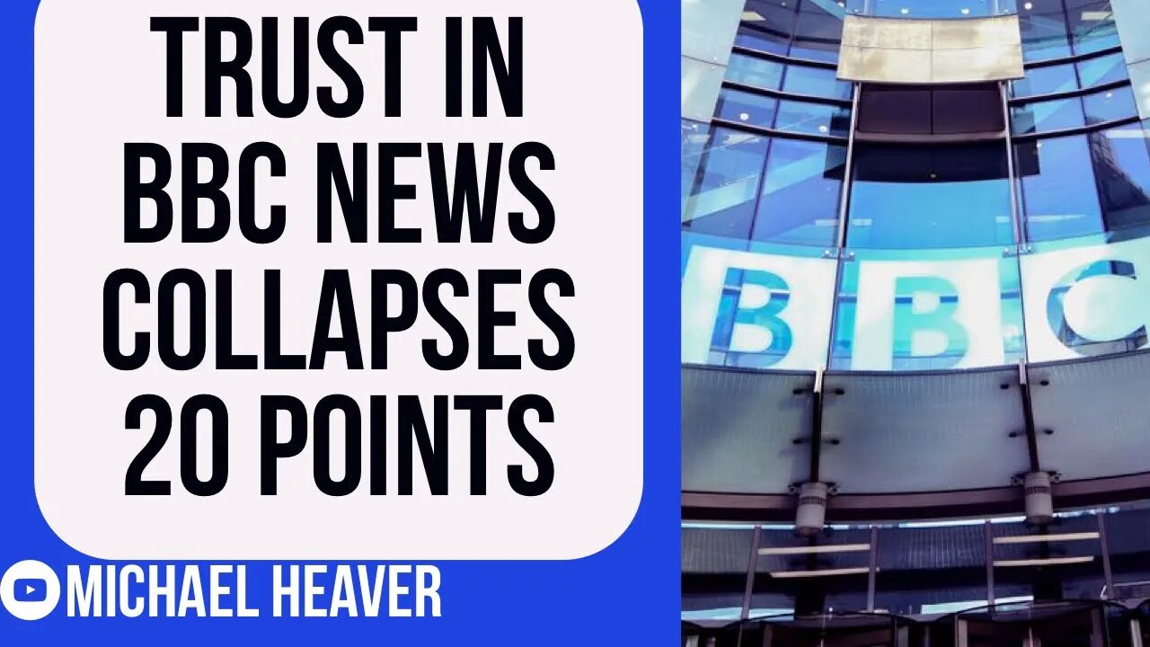 Trust In BBC News Is Absolutely COLLAPSING