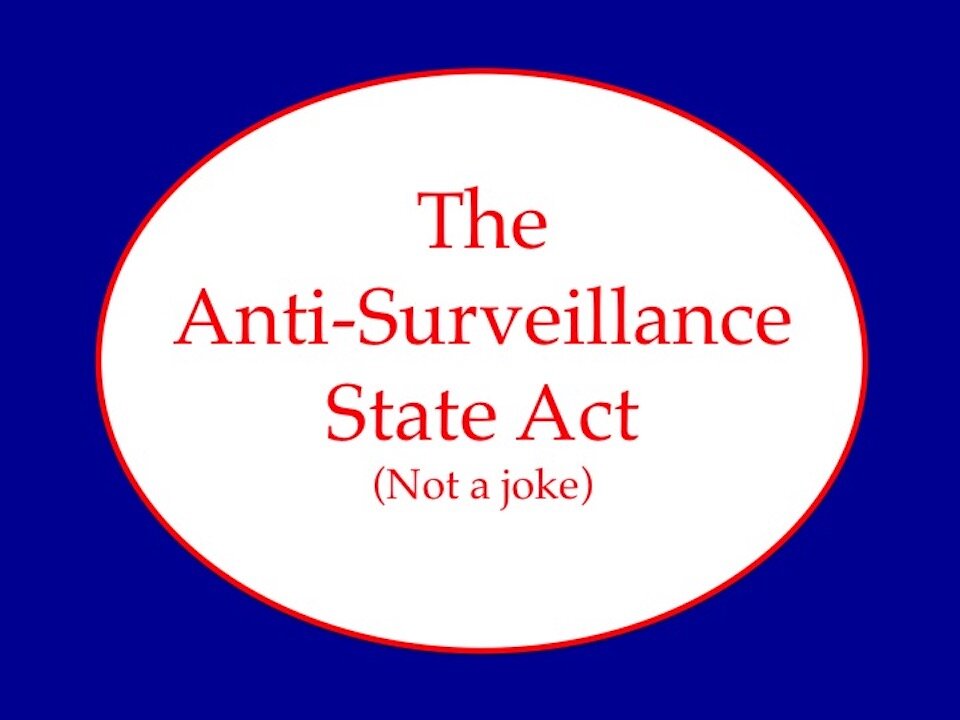 Anti-Surveillance State Act