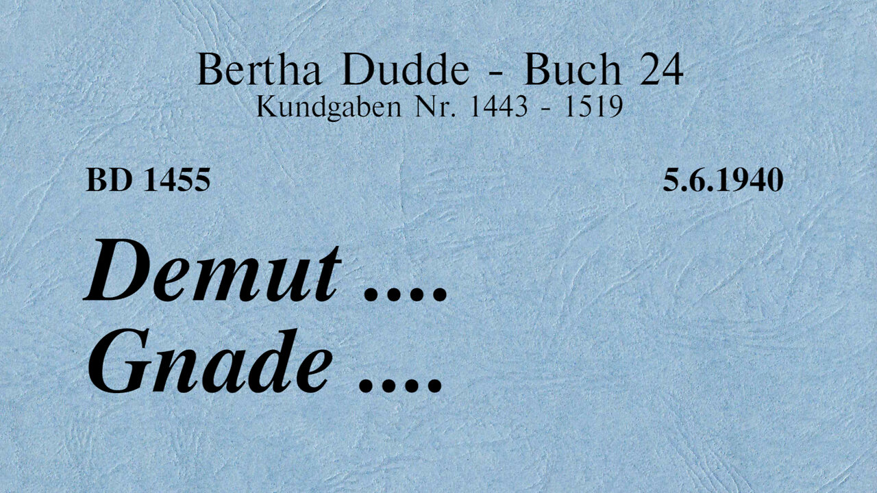 BD 1455 - DEMUT .... GNADE ....