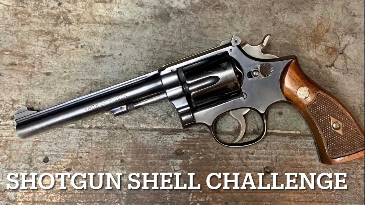 Rough rider Shotgun shell challenge with Smith and Wesson K22