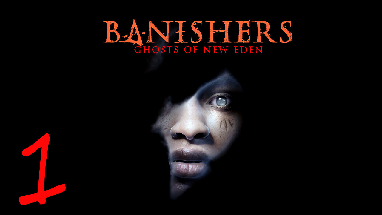 BANISHERS GHOSTS OF NEW EDEN | Walkthrough Gameplay | Commentry | #Part1