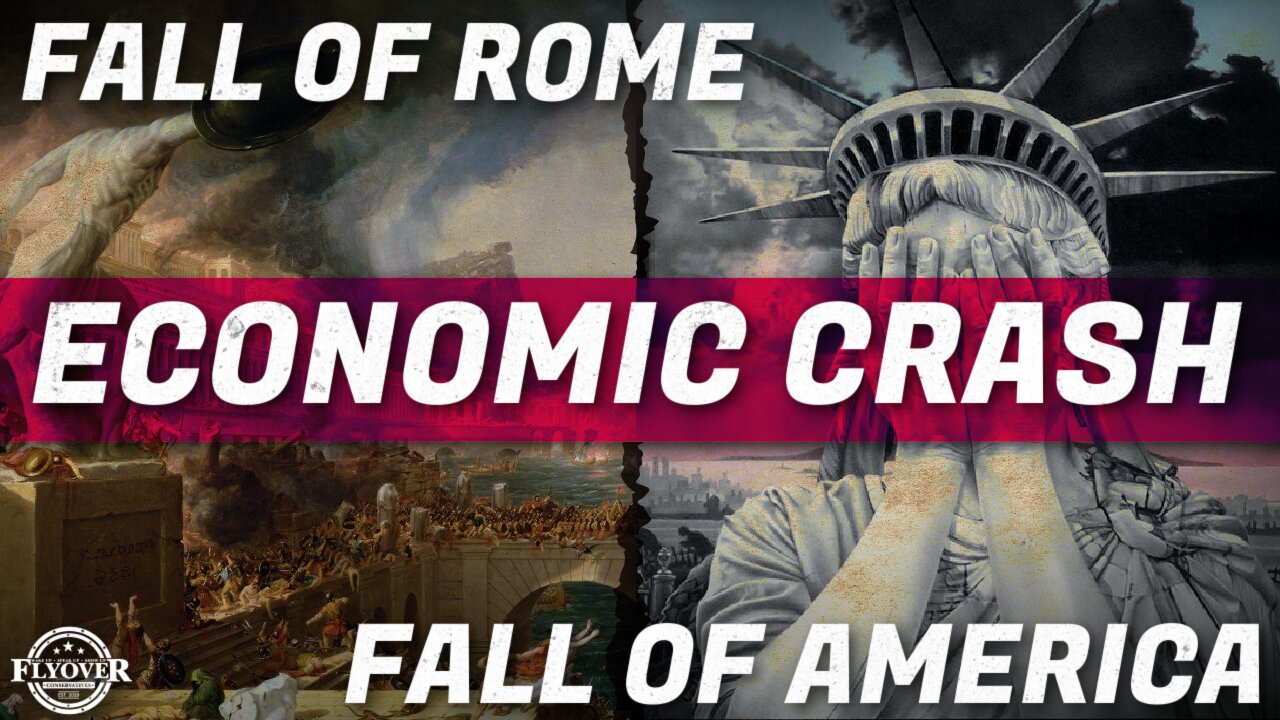 Economy | ECONOMIC CRASH - Lead to the Fall of Rome, Leading to the Fall of America | Economic Update